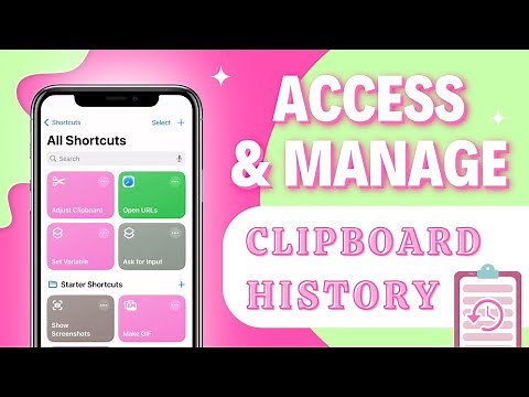 How to Access and Manage Your iPhone's Clipboard History