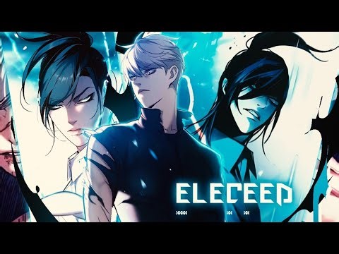 ELECEED (chapter - 391) ELECEED MANHWA