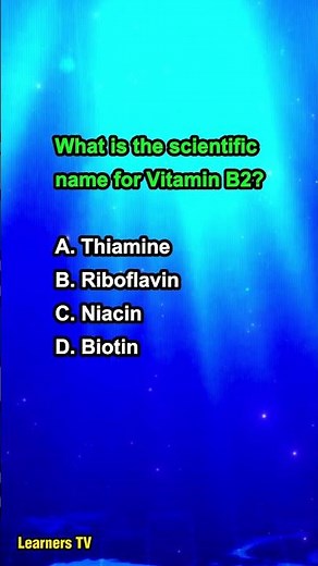 What is the scientific name for Vitamin B2?
