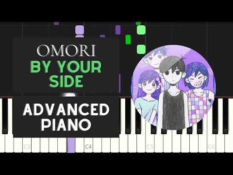 By Your Side (Advanced Piano Tutorial) - OMORI