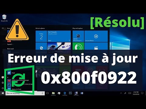 Erreur de mise à jour Windows 10 0x800f0922 [Résolu]