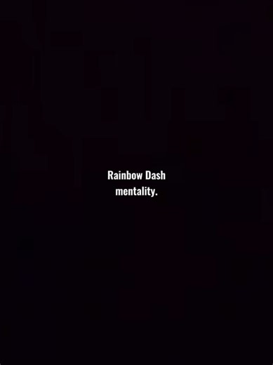 Understanding Rainbow Dash's Mentality in MLP