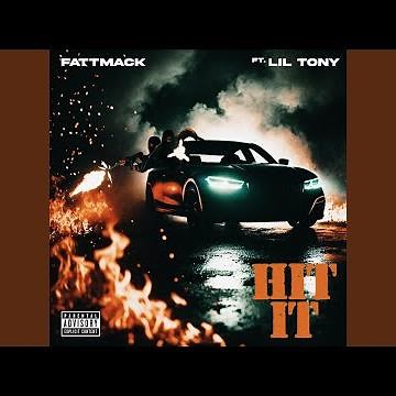 Hit It (feat. Lil Tony Official)