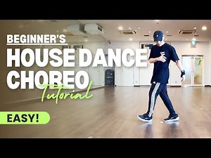 House Dance Tutorial For Beginners | Easy Choreography You Can Learn Today!