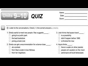 Units 9–10 QUIZ Listening (Interchange 4th Ed level 3) 4K