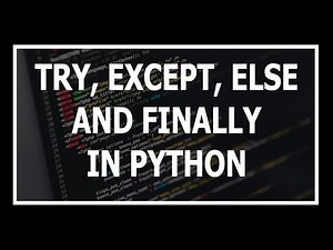 [Hindi] Try, Except, Else and Finally in python explained | Advanced python tutorials in Hindi