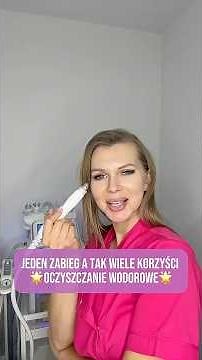 Zobacz Jak Wygląda Oczyszczanie Wodorowe | Diana Pasiciel🌸