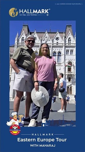 Eastern Europe Tour with Hallmark Tour 🇪🇺✈️ | An Unforgettable Journey with Maharaj