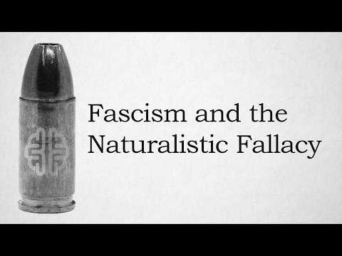 Fascism and the Naturalistic Fallacy