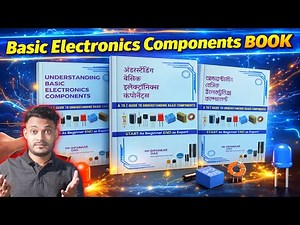 Understanding Basic Electronics Components book for students and New Technician