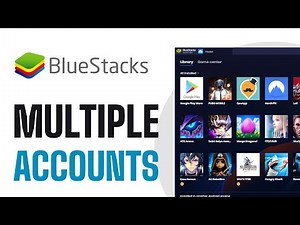 How To Open Multiple Accounts in Bluestacks 5 - Full Guide (2025)