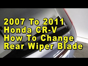 2007 To 2011 Honda CR-V How To Change Rear Wiper Blade With Size & Part Numbers
