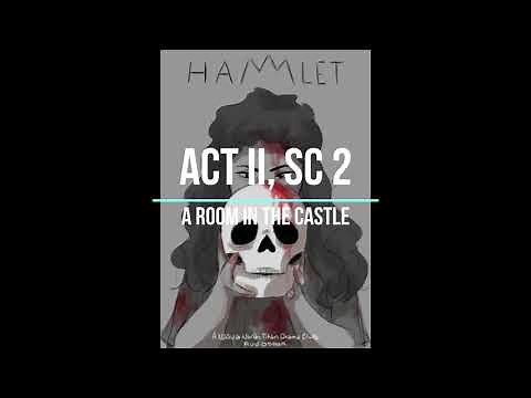 Hamlet act 2 sc 2