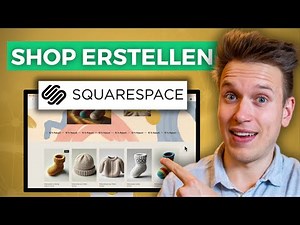 Squarespace Onlineshop erstellen – Squarespace E-Commerce-Tutorial
