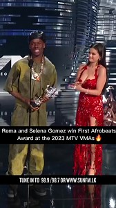 Rema and Selena Gomez win First Afrobeats Award at the 2023 MTV VMAs! 🤩🔥 #vmas #selenagomez #rema #calmdown #trending #sunfm #radio #popculture | Sun FM