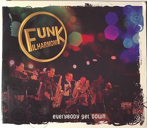 Funk Filharmonik - Everybody Get Down