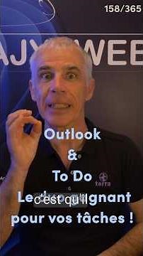 Outlook & To Do: The Winning Duo for Your Tasks! 📧✅ (158/365)