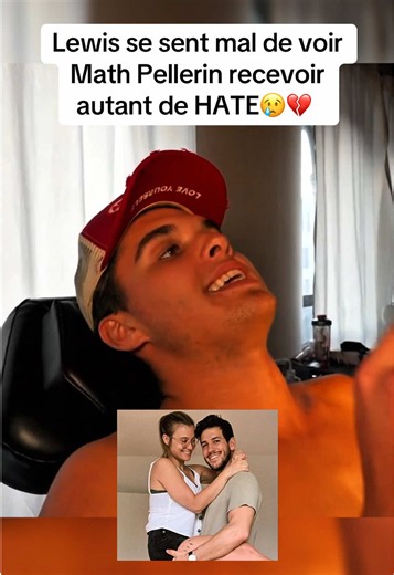 Lewis se sent mal de voir Math Pellerin recevoir autant de hate