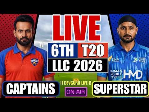 🔴Legends League 2026: India Captains vs Southern Super Stars | 6th T20 | Scores and Commentary