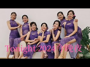Tonight 2024 Linedance (今晚夜)/ Improver Linedance