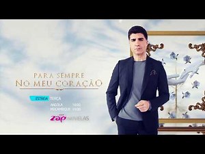 Forever in My Heart - Third Premiere Call on ZAP Novelas