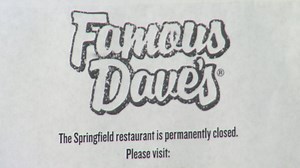 Springfield's Famous Dave's has closed its doors
