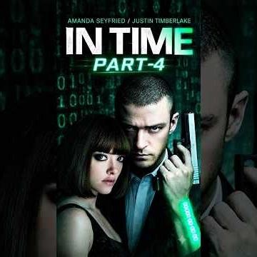 He Risked His Life to Save a Rich Man With 1,000 Years | In Time Part 4 #movieexplained