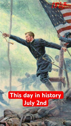 This day in history July 2nd in 1863 the battle of little round top was fought