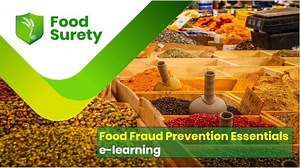Food Fraud Prevention Essentials - e-learning Course