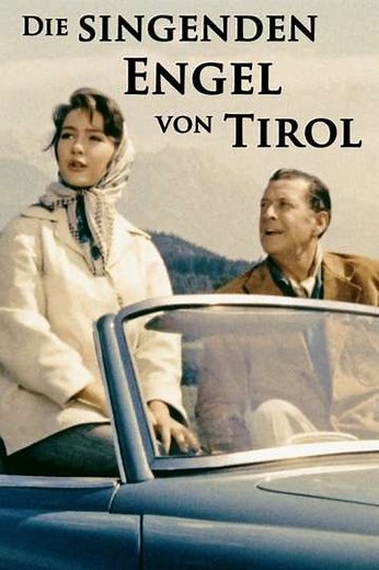 Die singenden Engel von Tirol - Movie