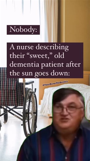 Your Benefits Besties on Instagram: "So nice during the day though! 😘 Patient tip: Sundowning, also known as sundowner’s syndrome, is a phenomenon where individuals with dementia or Alzheimer’s experience increased confusion, restlessness, and agitation during the late afternoon and evening. Symptoms may include anxiety, pacing, hallucinations, and disorientation. It is not a disease itself but rather a set of behaviors that can occur as the sun sets. #YourBenefitsBesties #HealthMemes #MedicalM