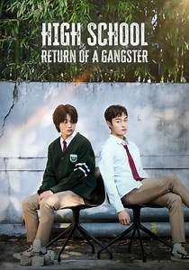 Regarder Retour d'un gangster au lycée streaming