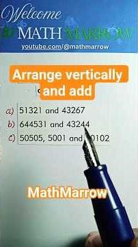 How to arrange the given numbers vertically before adding #MathMarrow #column addition #plus #sum