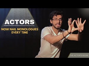How to Nail Monologues Every Time | Audition Tips For Actors
