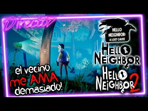 🟣Live | ¡EL ACTO FINAL! 🏠 Terminamos Hello Neighbor y empezamos el 2