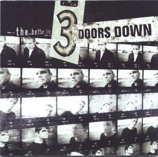 3 Doors Down - The Better Life