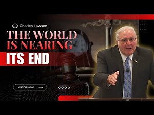 Charles Lawson sermons - The Prophecy Warned Us 2,000 Years Ago