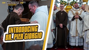 We're thrilled to introduce our newest MFVA brother, Br. Pier Giorgio Maria of Our Lady of Sorrows! Join us "Inside the Friary" as Br. Pier Giorgio receives the brown habit of St. Francis of Assisi and his new religious name after completing a year of postulancy. We also get to know Br. Pier Giorgio a little more including his vocation story. | Franciscan Missionaries of the Eternal Word