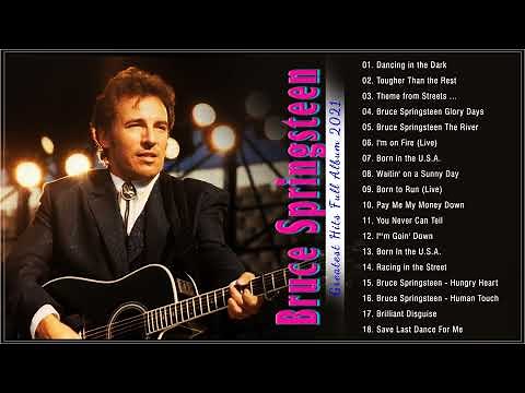 Bruce Springsteen Greatest Hits Full Album 2022 - Best Songs Of Bruce Springsteen