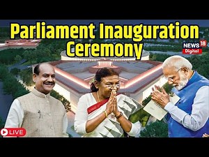 New Parliament House Opening Ceremony LIVE : New Sansad Bhavan Inauguration | PM Modi | Top News