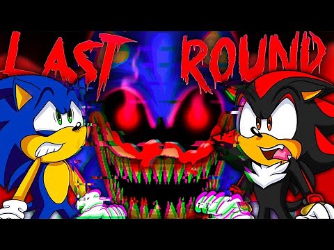Sonic & Shadow Play SONIC.EXE ONE LAST ROUND!