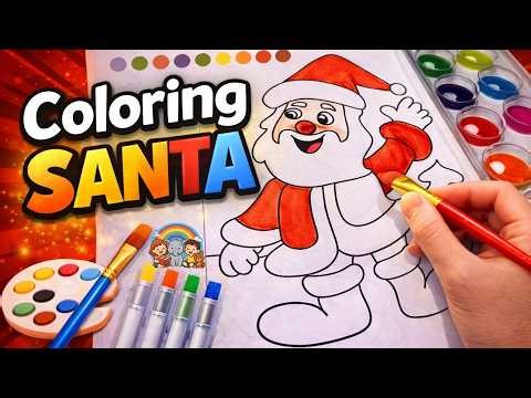 Coloring Santa Claus for Kids 🎨 Easy Christmas Drawing & Painting Fun
