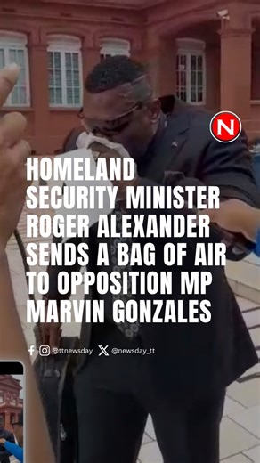 290K views · 1.6K reactions | Homeland Security Minister Roger Alexander sends a bag of air to Opposition Chief Whip Marvin Gonzales outside Parliament, Red House, Port of Spain on October 10. - Video by Joey Bartlett | Trinidad and Tobago Newsday | Facebook