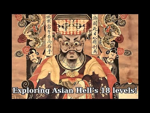 What does Asian Hell look like? A strange journey through 18 levels of Hell