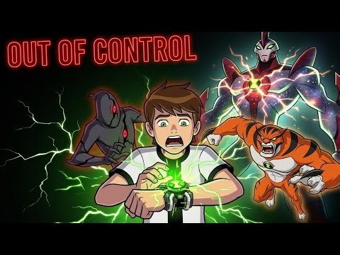 Every Time Ben 10 LOST Control of an Alien… and Paid the Price