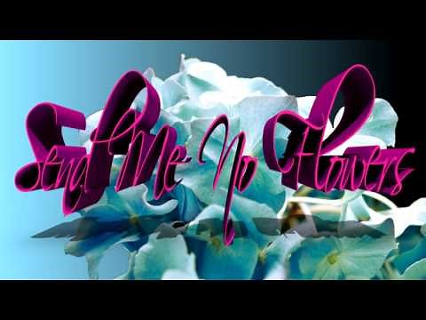 Burt Bacharach / Doris Day ~ Send Me No Flowers