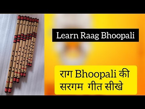 राग भूपाली - Raag Bhoopali / Raag bhupali flute tutorial
