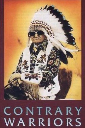 Contrary Warriors: A Film of the Crow Tribe (1985) - Movie