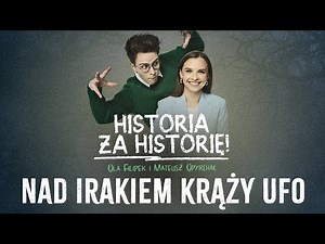 Nad Irakiem krąży UFO | Historia za historię