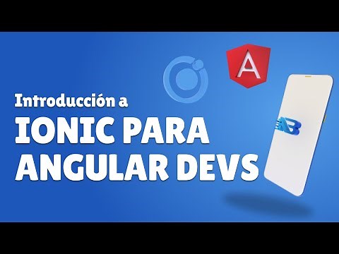 Introducción a Ionic + Capacitor para Angular Devs: Crea tu primera App